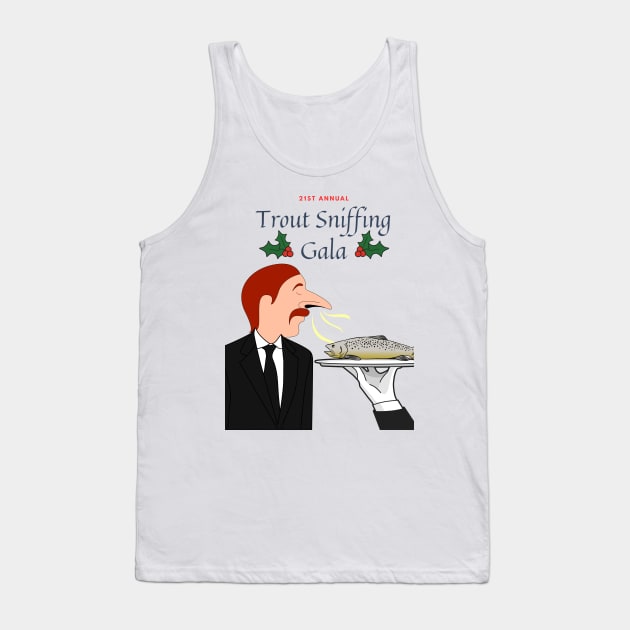 Trout sniffer Tank Top by Benjamin Customs